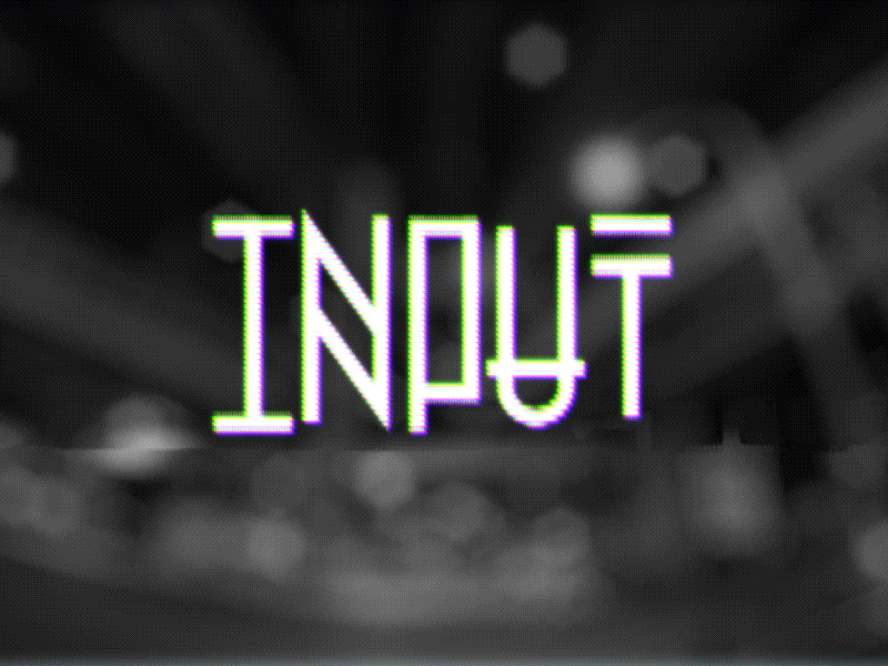 INPUT club distortion glitch input music night techno