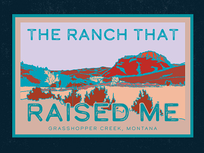 The Ranch that Raised Me