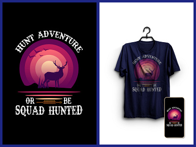 Hunting T-Shirt Design amazon t shirt brand design brand identity custom t shirt design hunting hunting t shirt illustration merchandise merchandise design pod business print design print on demand t shirt t shirt design t shirt designer tshirt typography