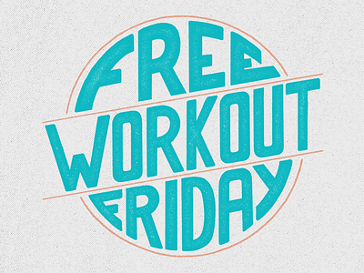 FREE WORKOUT FRIDAY!!!