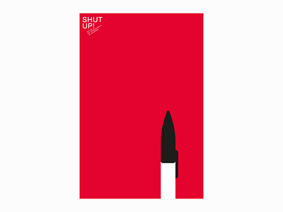 SHUT UP! VOICE OF DEMOCRACY IN DANGER design flat minimal mykolakovalenkostudio poster poster design print print design vector