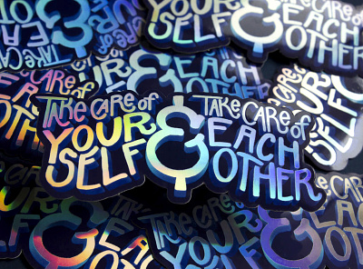 Take Care Stickers holographic illustration sticker sticker design typography