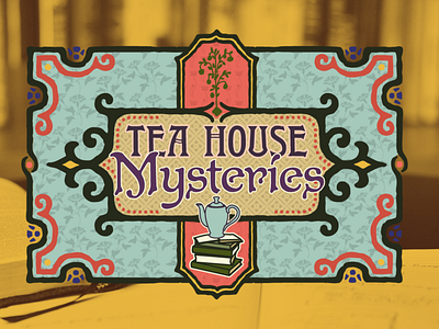 Tea House Mysteries Title Card