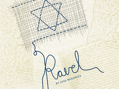 Ravel - A Play hebrew illustration lettering play playbill poster star stitch thread