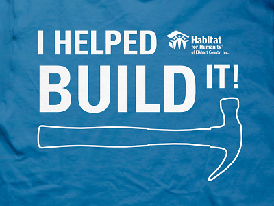 I Helped Build It T-shirt habitat for humanity jordan a. kauffman tshirt