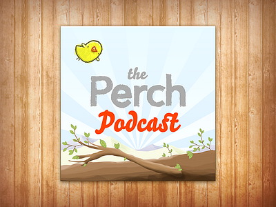 Perch Podcast Artwork cover art itunes artwork perch podcast podcast artwork