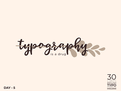 Typography is a drug.