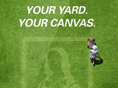 Your Yard. Your Canvas. advertising concept art photo illustration photoshop poster