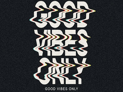 Good Vibes Only design effect photoshop text typography