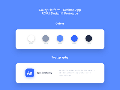 Gauzy Platform - Desktop APP - Color Palette & Typography color palette colors open sans typogaphy ui design
