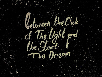 The start of the dream arcade fire calligraphy dream lyrics no cars go nught sky quote song stars