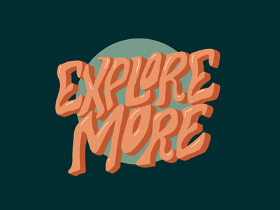 Explore More design explore hand drawn handlettering illustration procreate type design typography