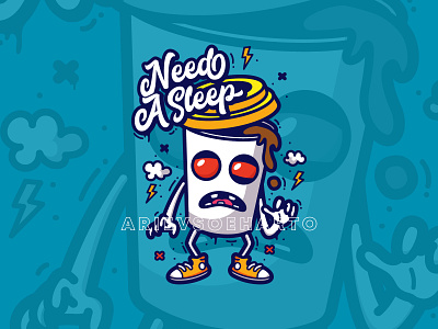 Need a sleep apparel character clothing coffee deadline grafitti illustration merch merchandise sticker tshirt