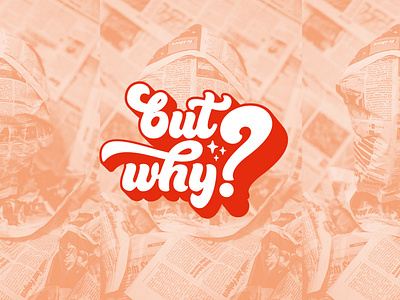 but why? Branding Creation and Branding Identity activism apparel design brand design brand guide brand identity branding branding design branding identity digital design instagram design merch merch design responsive design social justice social media style guide