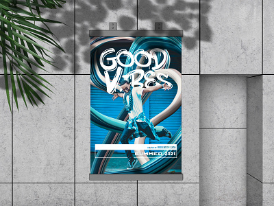 Good Vibes | Summer 2021 design graphic design photo editing photography photoshop poster print design typography