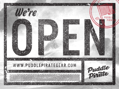 We're Open black clothes design open puddle pirate stamp texture typography white