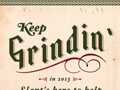 Keep Grindin' 2013 atreyu card christmas hoefler paper swish texture type typography