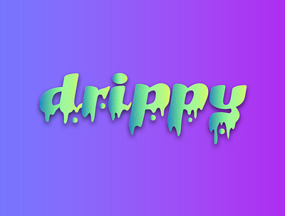 Drippy Text Illustration graphic design illustration text illustration