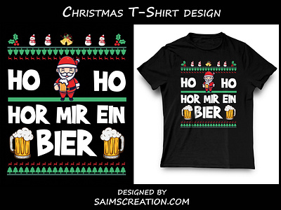 HO HO HOR MIR EIN BIER Christmas T-Shirt Design abu saim joy christmas christmas 2020 christmas tshirt christmas tshirt design funny tshirt german tshirt saimscreation santa claus tshirt santaclaus tshirt tshirt art tshirt design tshirt for christmas tshirts