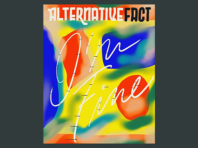 Alt Fact 001 alternative fact art color design illustration lettering poster type typography
