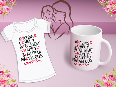 Mother's Day T-shirt & Mug Design