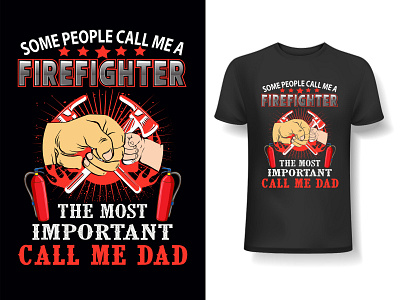 Firefighter T-Shirt Design custom fire department t shirts custom t shirt design fire department t shirts designs fire shirt design fire t shirts firefighter t shirt firefighter t shirt design firefighter t shirt design ideas firefighter t shirts amazon illustration logobranding t shirt t shirt design t shirt design ideas t shirt design template t shirt illustration t shirts typography t shirt typography t shirt design online typography t shirt designs