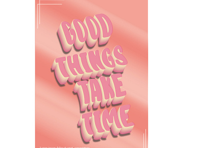 GOOD THINGS TAKE TIME album design doodles draw graphic design illustration logo poster typography ui