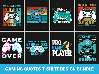 Gaming Quotes T-shirt Design Bundle game illustration print design t shirt t shirt design t shirts t shirts custom typography ui ux vector