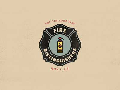 Fire Distinguishers | Put Out Your Fire With Flair bobs burgers branding cartoon colorful derek mohr fire fire department firefighter graphic design lettering logo design minimal mockup police pun sign signage simple store typography