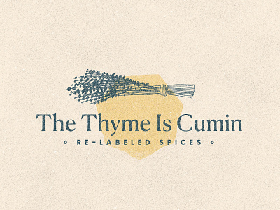 The Thyme Is Cumin: Re-labeled Spices branding business cooking cumin derek mohr funny graphic design joke logo logo design lol pun restaurant shop spices thyme