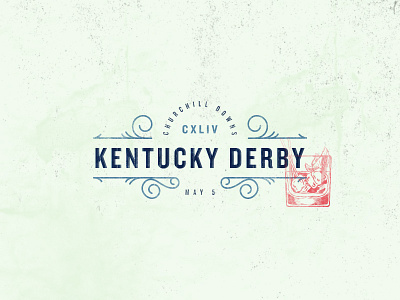 144th Kentucky Derby @ Churchill Downs 144 badge badge design cinco de mayo derek mohr drink gambling horse horse racing kentucky derby mint julip typography