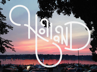 Holland Postcard holland michigan script texture typography