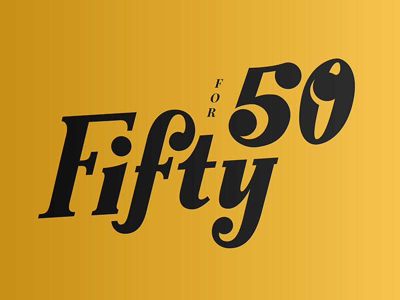 Fifty for Fifty by Joey Carty on Dribbble
