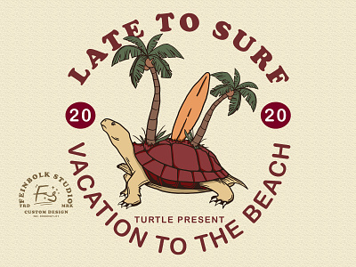 LATE TO SURF artwork branding design hand drawn illustration illustrator logo tshirtdesign vector vintage
