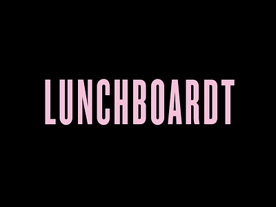 Lunchboardt lunch trello
