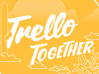Trello Together illustration illustrator trello typography vector