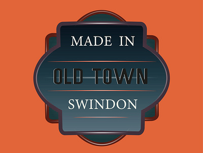 Made in Old Town Swindon adobe illustrator concept illustration illustrator logo old town swindon vector vintage wiltshire