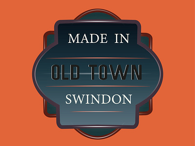 Made in Old Town Swindon adobe illustrator concept illustration illustrator logo old town swindon vector vintage wiltshire