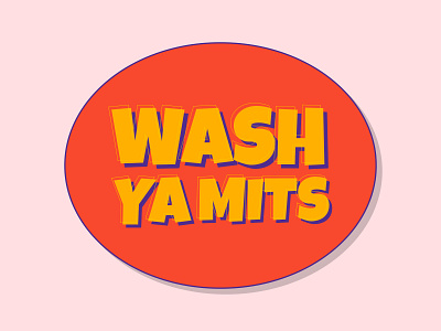 WASH YA MITS design illustration typography