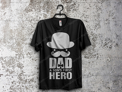 Dad A Son's First Hero T-Shirt Design clothing dad day dad life dad tshirt dady tshirt family life fashion father christmas father t shirt design fatherhood fathers day fathersday hero jacket papa shirt print design shoping tshirt tshirtdesign tshirtprinting