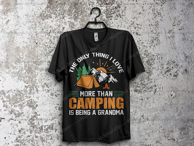 The Only Thing I Love More Than Camping. Camping T-Shirt Design best t shirt camping bear t shirt camping illustration camping quotes camping t shirt ideas camping t shirt slogans camping t shirts camping t shirts amazon camping vector custom t shirt design design idea funny qoutes grandma t shirt retro t shirts from the 70s t shirt designer t shirts teespring typography t shirt design ux vintag t shirt