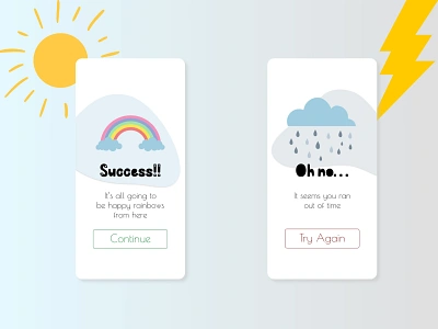 DailyUI - Day 11 children dailyui dailyui011 dailyuichallenge design error kids success successerror ui uidesign ux weather