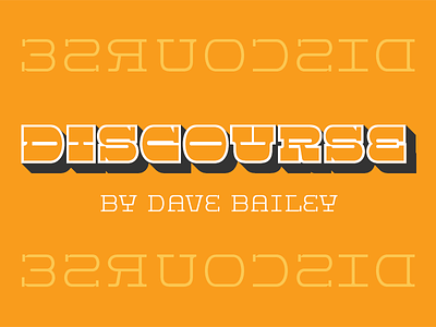 Discourse dribbble font type design typeface typography