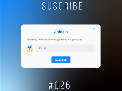 Suscribe 026 dailyui interface suscribe uxui