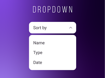 Drop down 027 dailyui dropdown interface sort ui usuario ux uxui