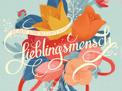 Lieblingsmensch flowers greeting card hand lettering illustration lettering lieblingsmensch typography