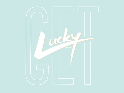 Get Lucky