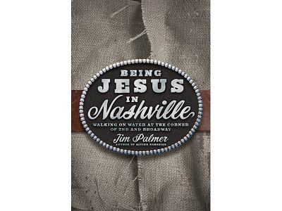 Being Jesus In Nashville 1