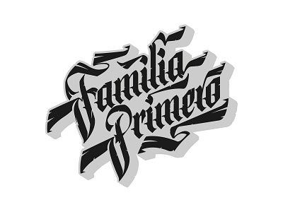 Familia Primero brand calligraphy lettering pellizo peyi tattoo tshirt art