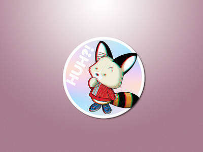 HUH?! Holographic sticker